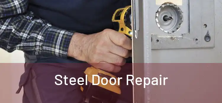  Steel Door Repair 